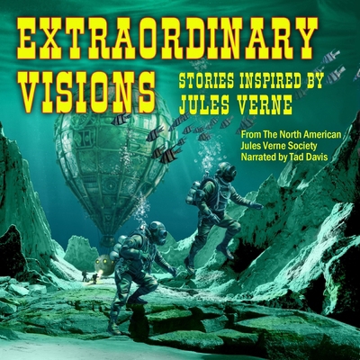 Extraordinary Visions: Stories Inspired by Jule... B0F1DN8V32 Book Cover