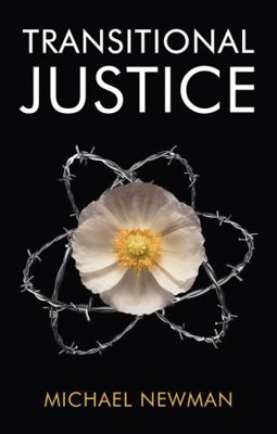 Transitional Justice: Contending with the Past 150952116X Book Cover