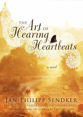 The Art of Hearing Heartbeats Lib/E 145512415X Book Cover