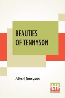 Beauties Of Tennyson 9390314054 Book Cover