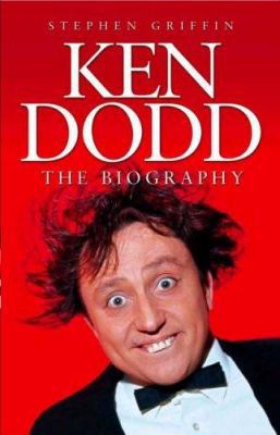Ken Dodd: The Biography 1843171236 Book Cover