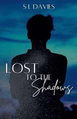 Lost to the Shadows B0F9MZ59HL Book Cover