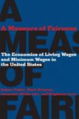 A Measure of Fairness: The Economics of Living ... 0801445582 Book Cover