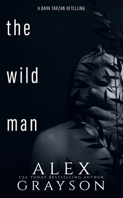 The Wild Man: A Tarzan Retelling B0D3JY31TT Book Cover