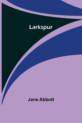 Larkspur 9356702543 Book Cover