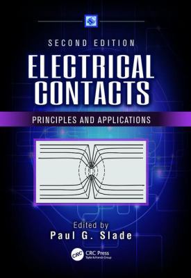 Electrical Contacts: Principles and Application... 1138077100 Book Cover