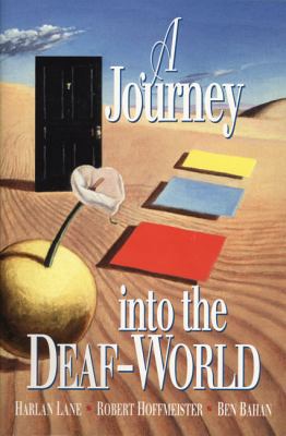 A Journey Into the Deaf-World 0915035634 Book Cover