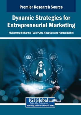 Dynamic Strategies for Entrepreneurial Marketing B0DXFWTJRD Book Cover