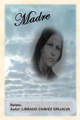Madre: Revolucion [Spanish] 1500849650 Book Cover