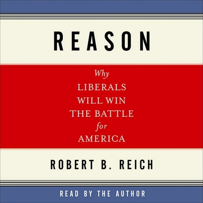 Reason Lib/E: Why Liberals Will Win the Battle ... 1665187077 Book Cover