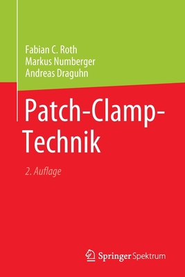 Patch-Clamp-Technik [German] 3662660520 Book Cover