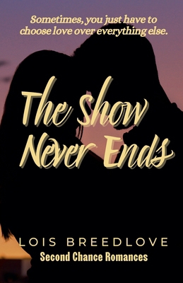The Show Never Ends B0CHXPJ9XW Book Cover