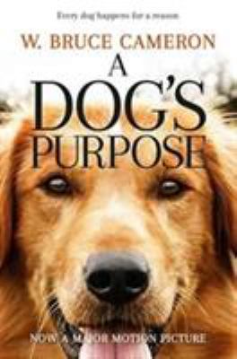 A Dog's Purpose (English and French Edition) 1509830162 Book Cover