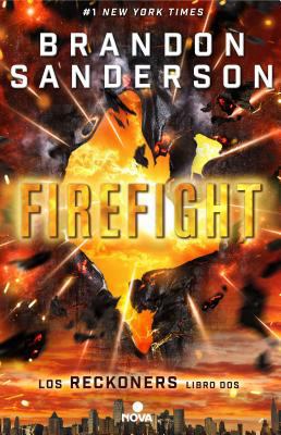 Firefight (Reckoners 2) (Spanish Edition) [Spanish] 846665836X Book Cover