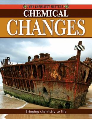 Chemical Changes 0778742482 Book Cover