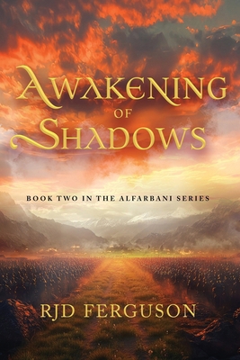 Awakening of Shadows 0999791044 Book Cover