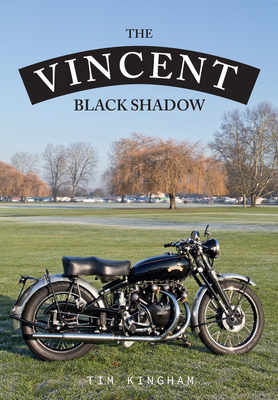 The Vincent Black Shadow 1445667223 Book Cover