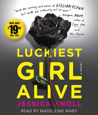 Luckiest Girl Alive 1508216827 Book Cover