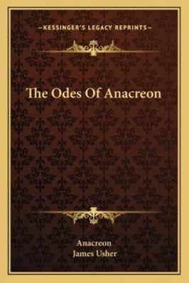 The Odes Of Anacreon 1163081604 Book Cover