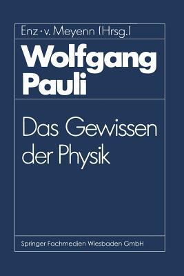 Wolfgang Pauli: Das Gewissen Der Physik [German] 3322902714 Book Cover