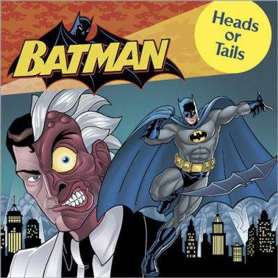 Batman, Heads or Tails 0696239590 Book Cover
