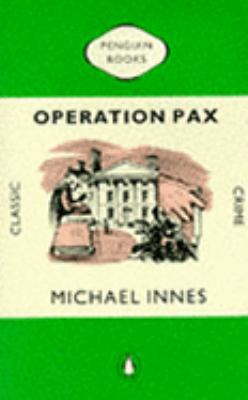 Operation Pax (Classic Crime) 0140115161 Book Cover