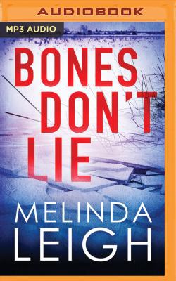 Bones Don't Lie 1543640273 Book Cover