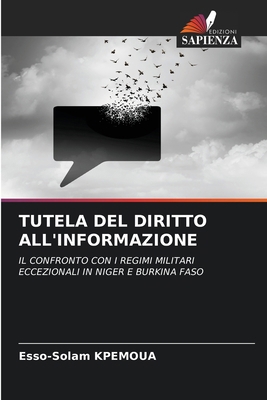 Tutela del Diritto All'informazione [Italian] 6209962211 Book Cover