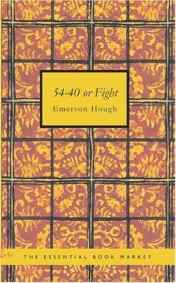 54-40 or Fight 1426477082 Book Cover