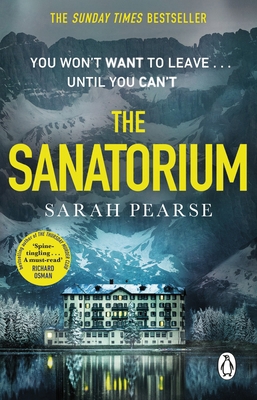 The Sanatorium: The spine-tingling #1 Sunday Ti... 0552177318 Book Cover