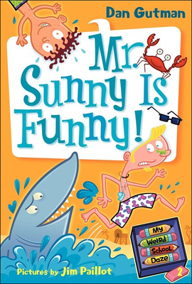 Mr. Sunny Is Funny! 1436436699 Book Cover