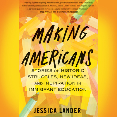 Making Americans: Stories of Historic Struggles... 1666624438 Book Cover