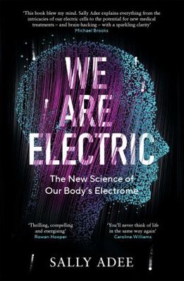 We Are Electric 1838853324 Book Cover