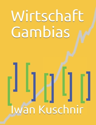 Wirtschaft Gambias [German] 1797933108 Book Cover