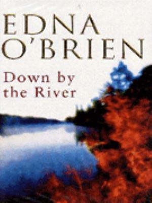 Down by the River 0297818066 Book Cover