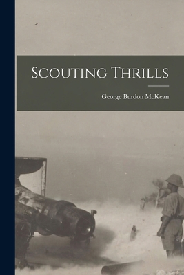 Scouting Thrills 1016662580 Book Cover