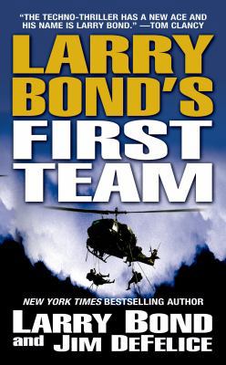 Larry Bond's First Team B0074CPZ4S Book Cover