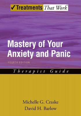 Mastery of Your Anxiety and Panic 019531140X Book Cover