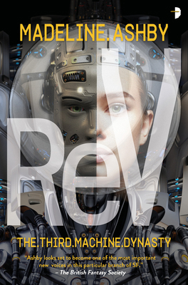 REV: The Machine Dynasty, Book III 0857665383 Book Cover