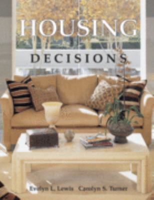 Housing Decisions 1590701402 Book Cover