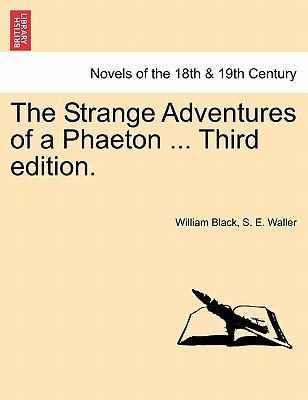 The Strange Adventures of a Phaeton ... Third E... 1241236712 Book Cover