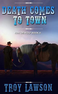 Death Comes to Town 1076837808 Book Cover