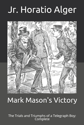 Mark Mason's Victory: The Trials and Triumphs o... B08WZLZ494 Book Cover