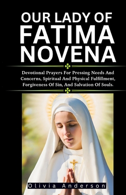 Our Lady of Fatima Novena: Devotional Prayers F...            Book Cover