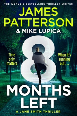 8 Months Left (Jane Smith) 152991891X Book Cover