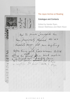 The Joyce Archive at Reading: Catalogue and Con... 1350543764 Book Cover