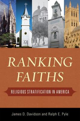 Ranking Faiths: Religious Stratification in Ame... 1442208538 Book Cover