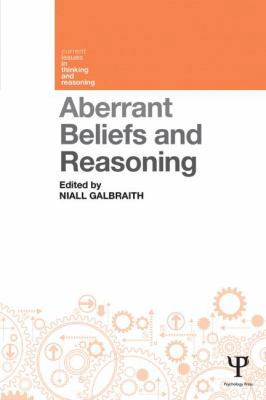 Aberrant Beliefs and Reasoning 1848723423 Book Cover