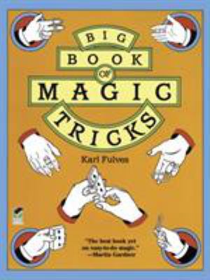 Big Book of Magic Tricks 0486282287 Book Cover