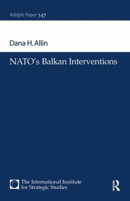 NATO's Balkan Interventions 1138466727 Book Cover